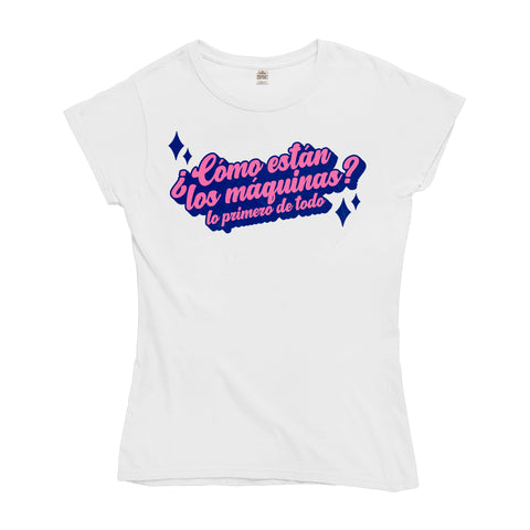 HOW ARE THE MACHINES? Girl HOW ARE THE MACHINES? Girl