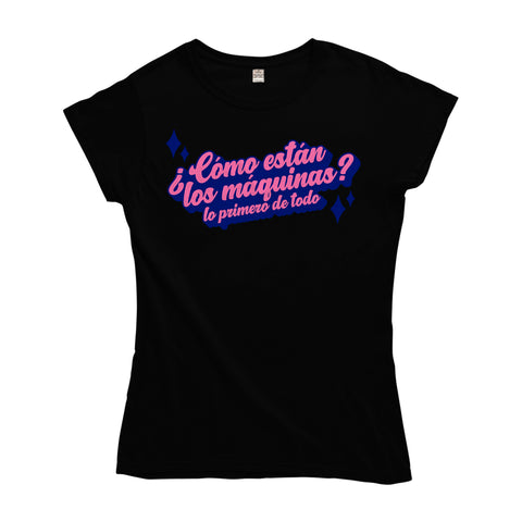 HOW ARE THE MACHINES? Girl HOW ARE THE MACHINES? Girl