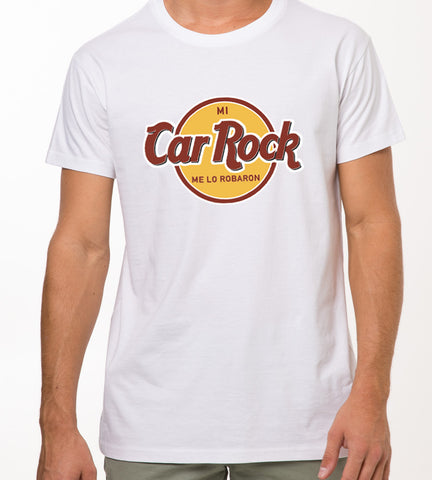 MI CAR ROCK ME LO ROBARON Unisex