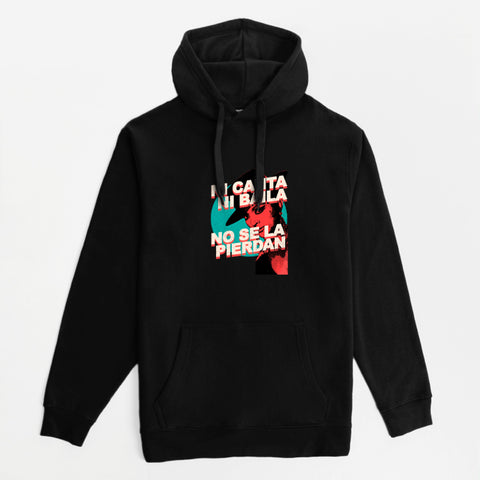 NO SE LA PIERDAN Sudadera
